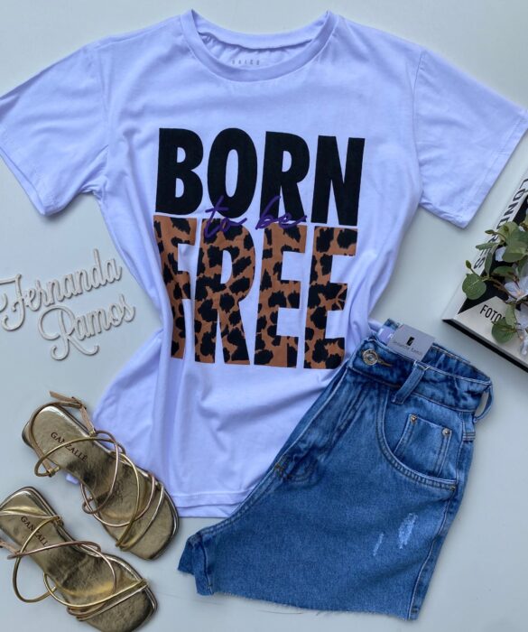 T-shirt Manga Curta Born To Be Free Branca Fernanda Ramos Store