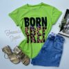 T-shirt Manga Curta Born To Be Free Verde Fernanda Ramos Store