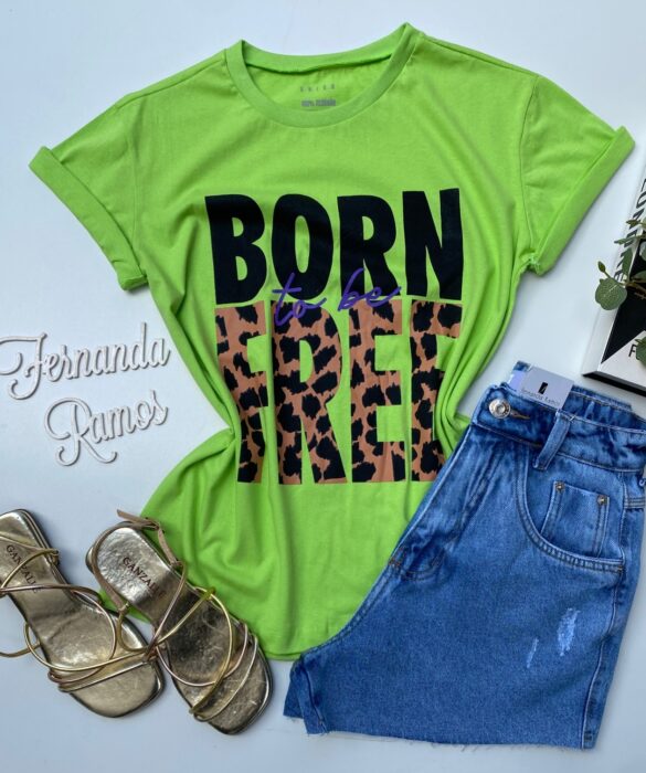 T-shirt Manga Curta Born To Be Free Verde Fernanda Ramos Store