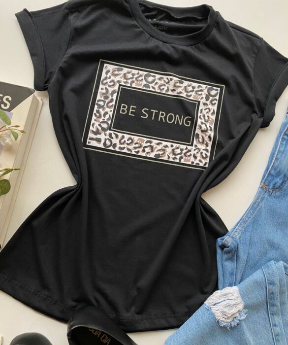 T-shirt Manga Curta Feminina Be Strong Preta - Fernanda Ramos Store