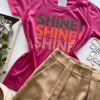 T-shirt Manga Curta Shine Shine Shine Rosa - Fernanda Ramos Store