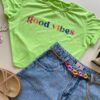 Cropped Feminino Manga Curta Good Vibes Verde Neon - Fernanda Ramos Store